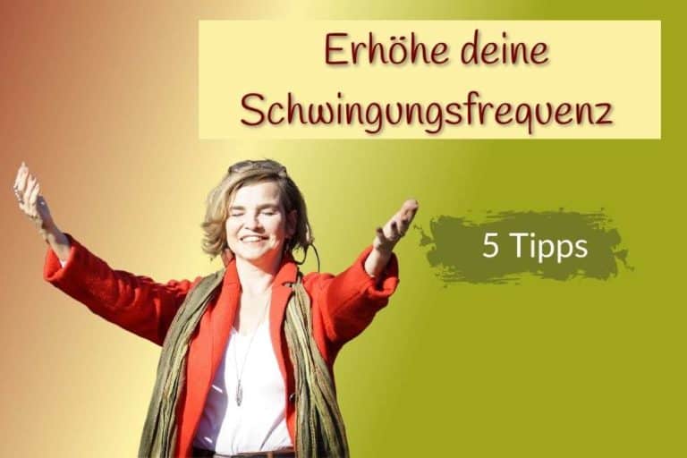 Schwingungsfrequenz erhöhen mit diesen 5 Tipps klappts