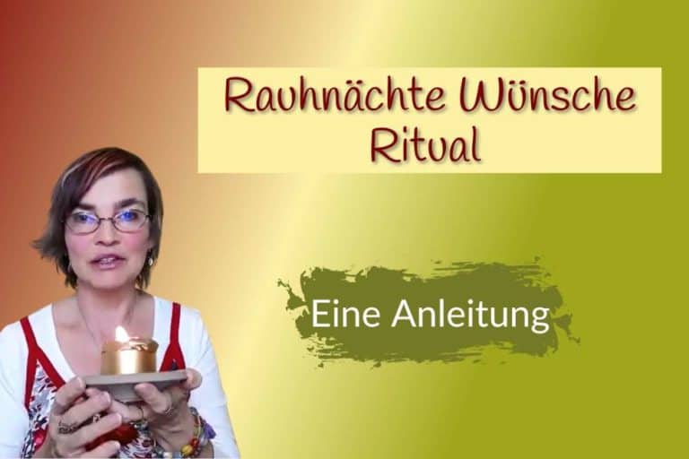 Rauhnächte Ritual 13 Wünsche Anleitung & Tipps